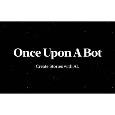 Once Upon a Bot